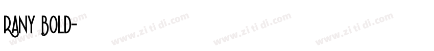 Rany Bold字体转换
